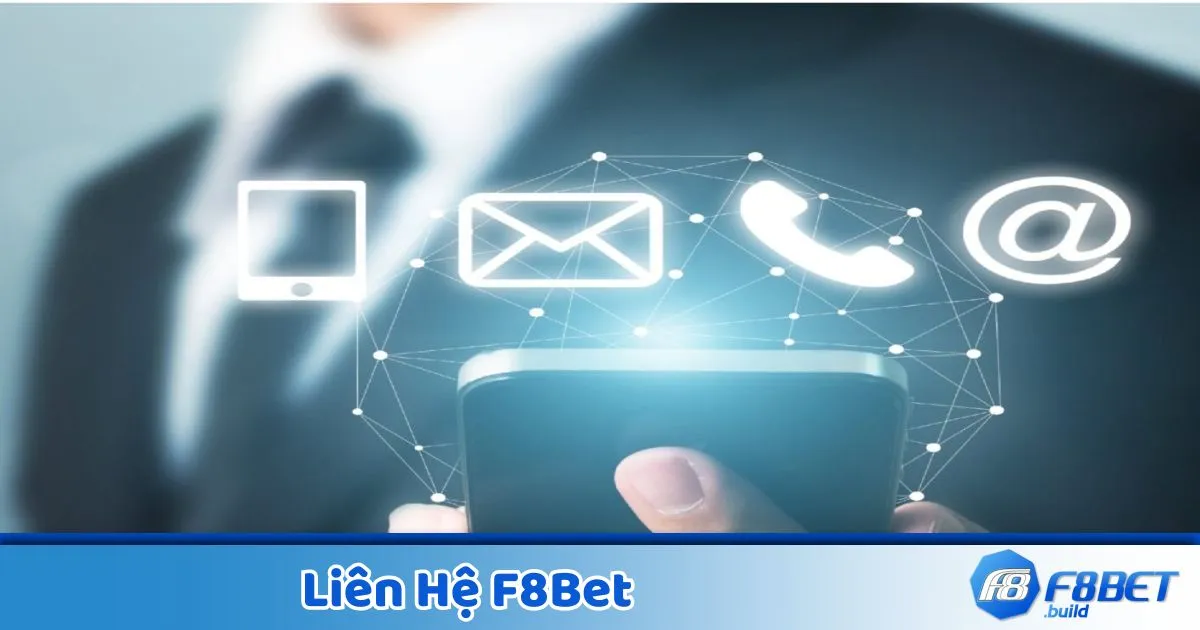 Liên Hệ F8BET – Hỗ Trợ 24/7 Nhanh Chóng, Uy Tín 1 Liên Hệ F8Bet – Các Kênh Hỗ Trợ Chính Thức Của F8Bet